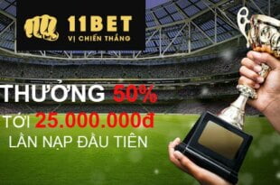 khuyến mãi chào mừng 11BET