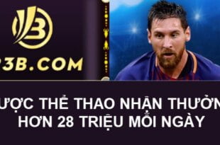 123 Thể Thao Thưởng 28 triệu mỗi ngày