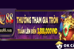 Nhà cái Mu88 thưởng tuần dành cho thành viên đến 3,888,000