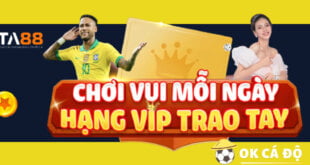 Thành viên VIP tại nhà cái TA88 nhận thưởng khủng thế nào