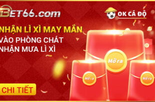 bet66 bao li xi may man