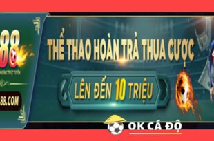 Nha cai QH88 hoan tra thua cuoc cuc khung den 10 trieu