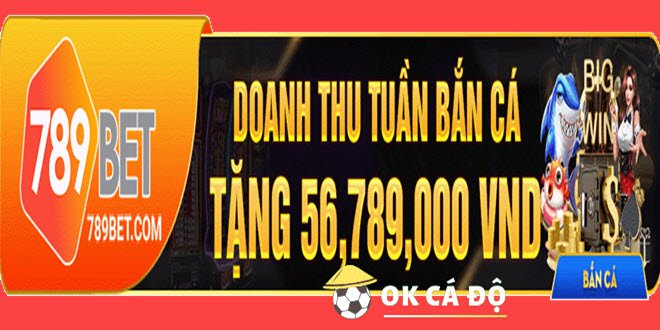 Thuong hang tuan voi Ban Ca len den 56789000VND