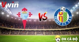 soi keo celta vigo vs getafe 25-10-2022 okcado-min