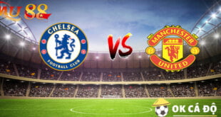 soi keo chelsea vs mu 22 10 2022 nha