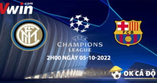 soi kèo inter milan và barca 05/10 okcado vwin