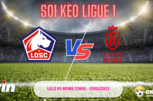 Soi kèo Lille vs Reims