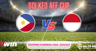 Soi Kèo Philippines vs Indonesia