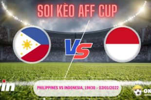 Soi Kèo Philippines vs Indonesia