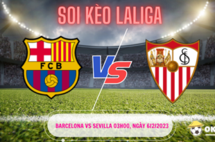 Soi kèo Barcelona vs Sevilla