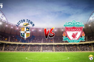 Soi kèo Luton vs Liverpool 1