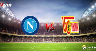 Soi kèo Napoli vs Union Berlin 2